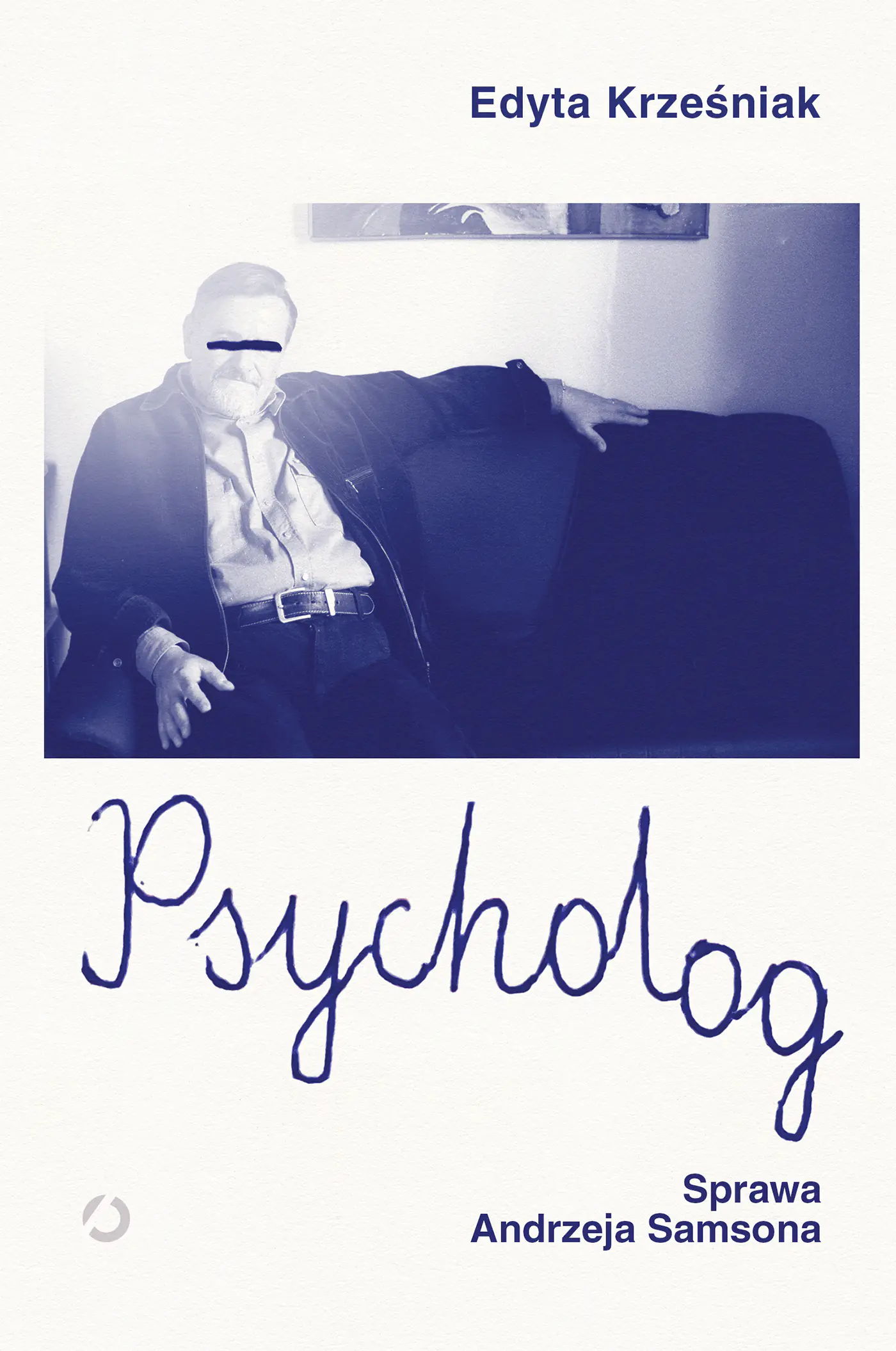 Książka - Psycholog. Sprawa Andrzeja Samsona