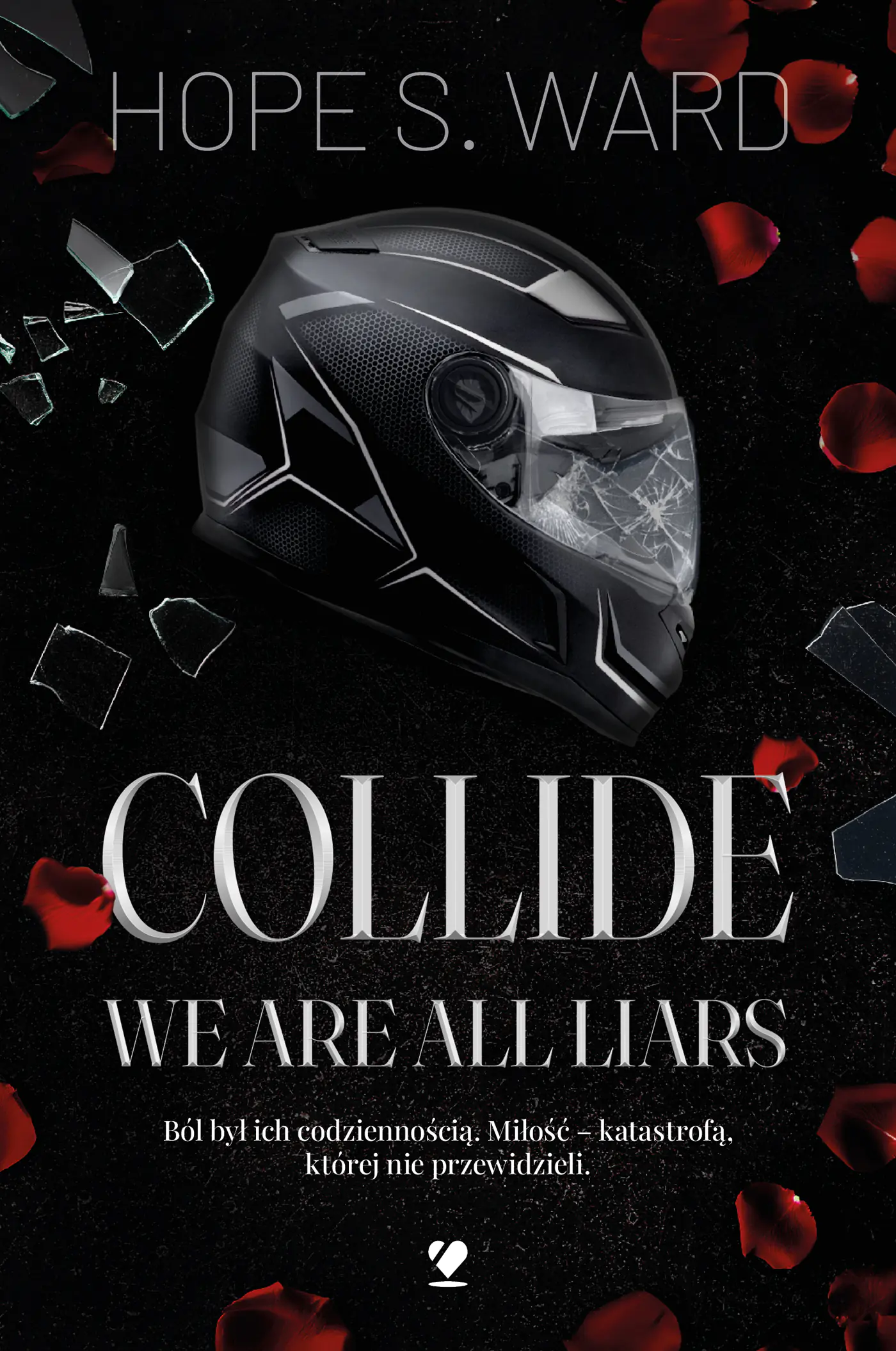 Książka - Collide. We Are All Liars