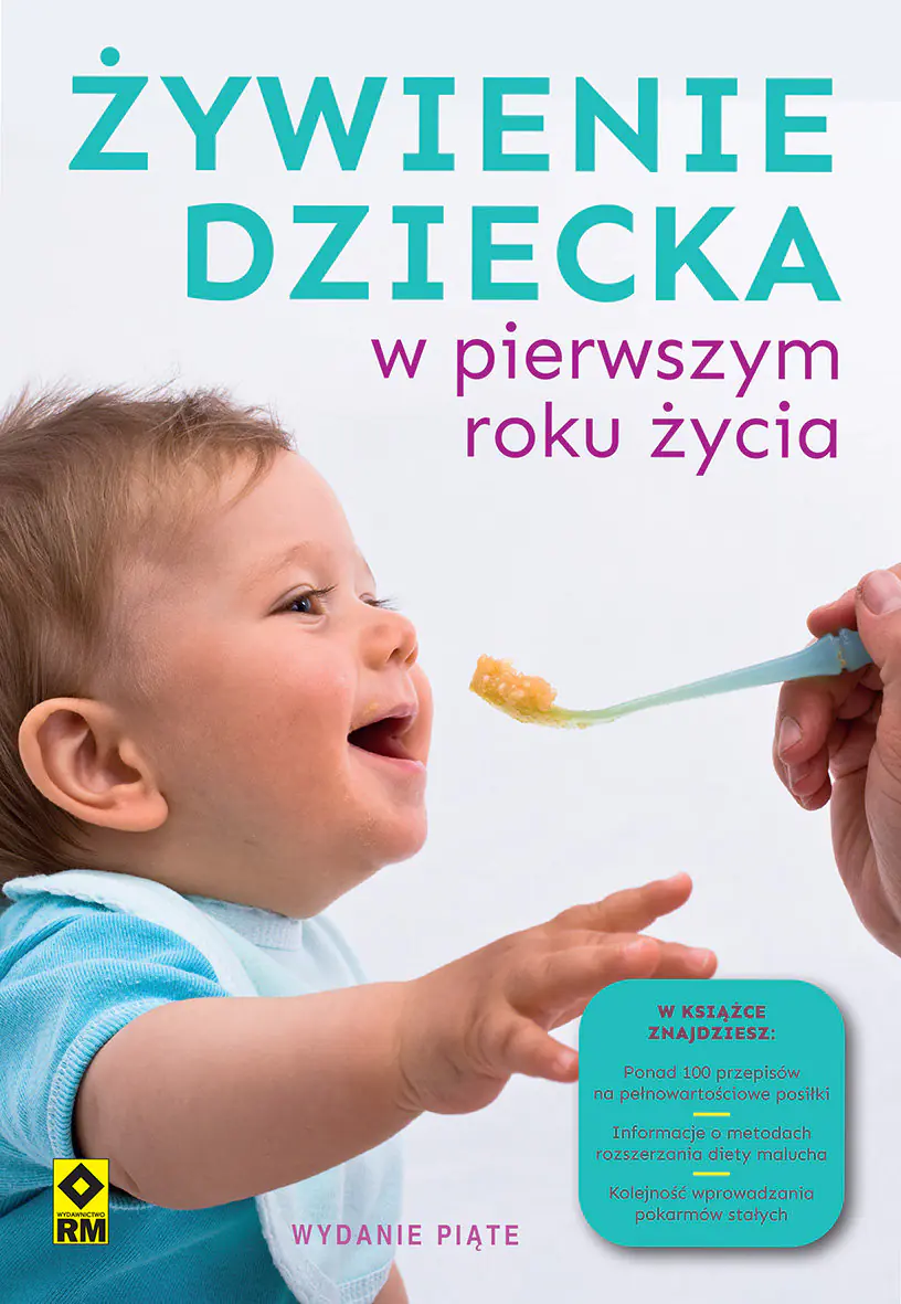 Książka - Żywienie dziecka w pierwszym roku życia