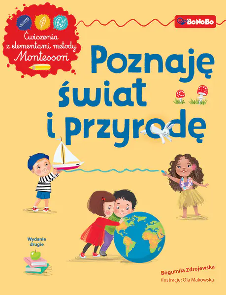 Książka - Poznaję świat i przyrodę z elementami metody Montessori