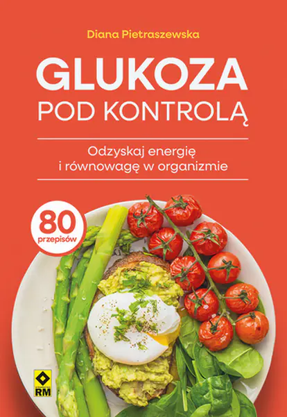 Książka - Glukoza pod kontrolą