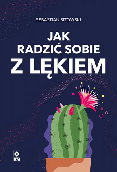Książka - Jak radzić sobie z lękiem