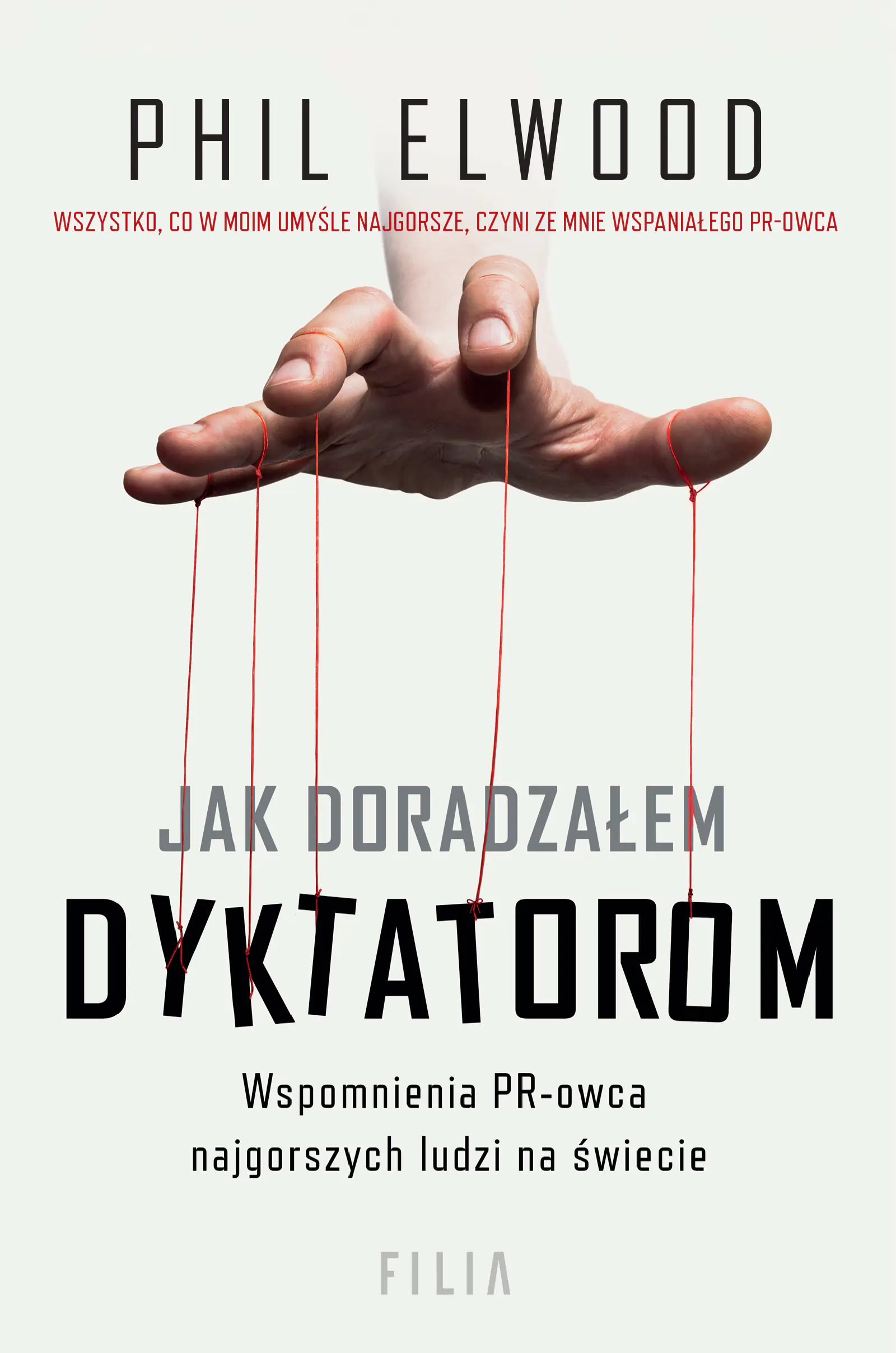 Książka - Jak doradzałem dyktatorom