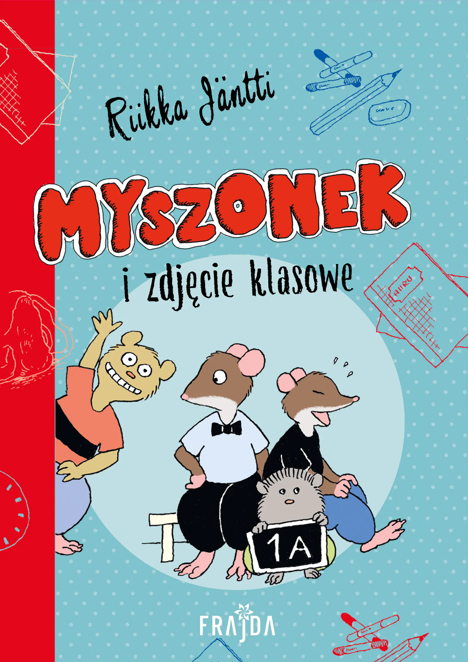 Książka - Myszonek i zdjęcie klasowe