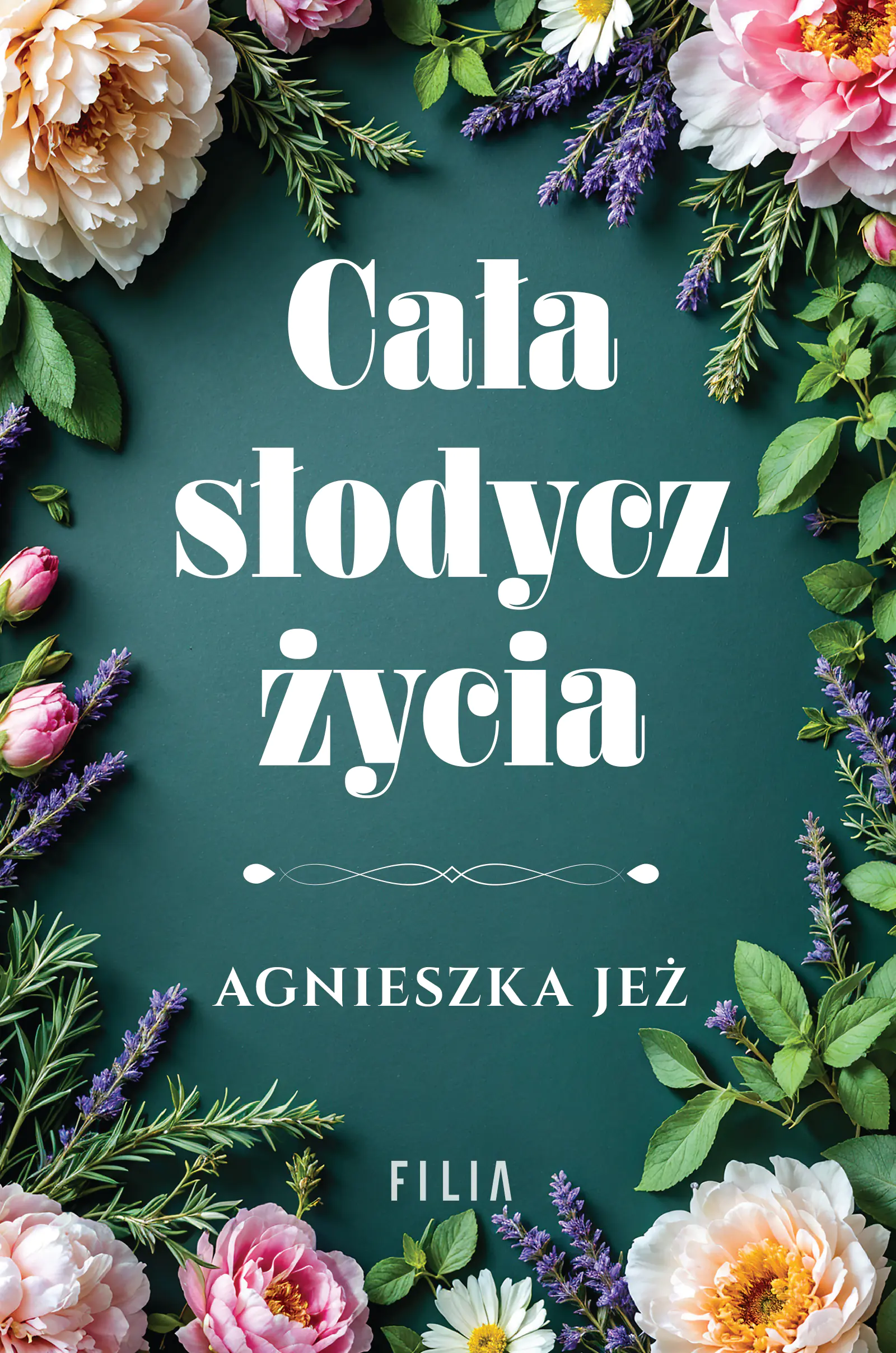 Książka - Cała słodycz życia
