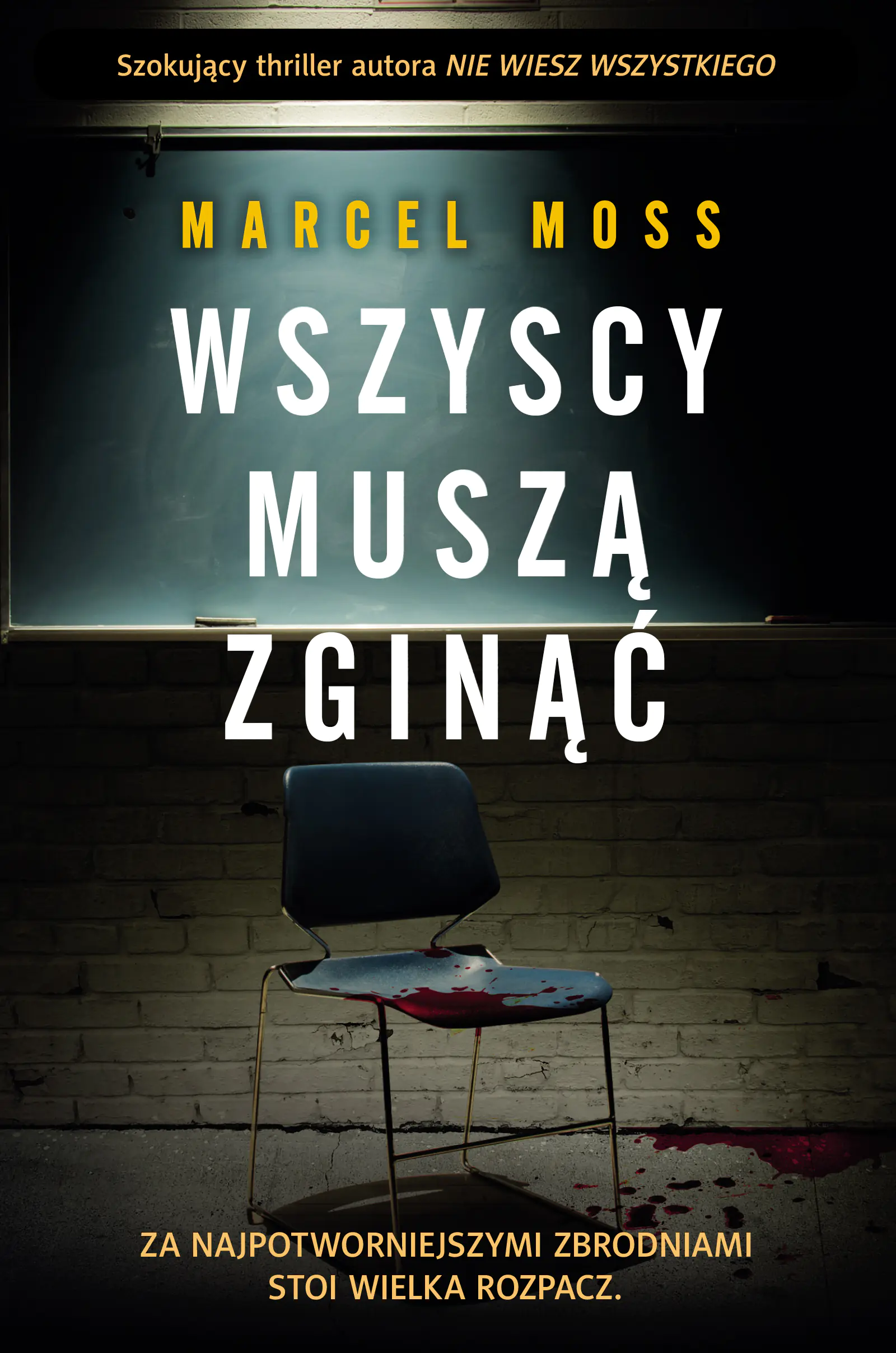 Książka - Wszyscy muszą zginąć