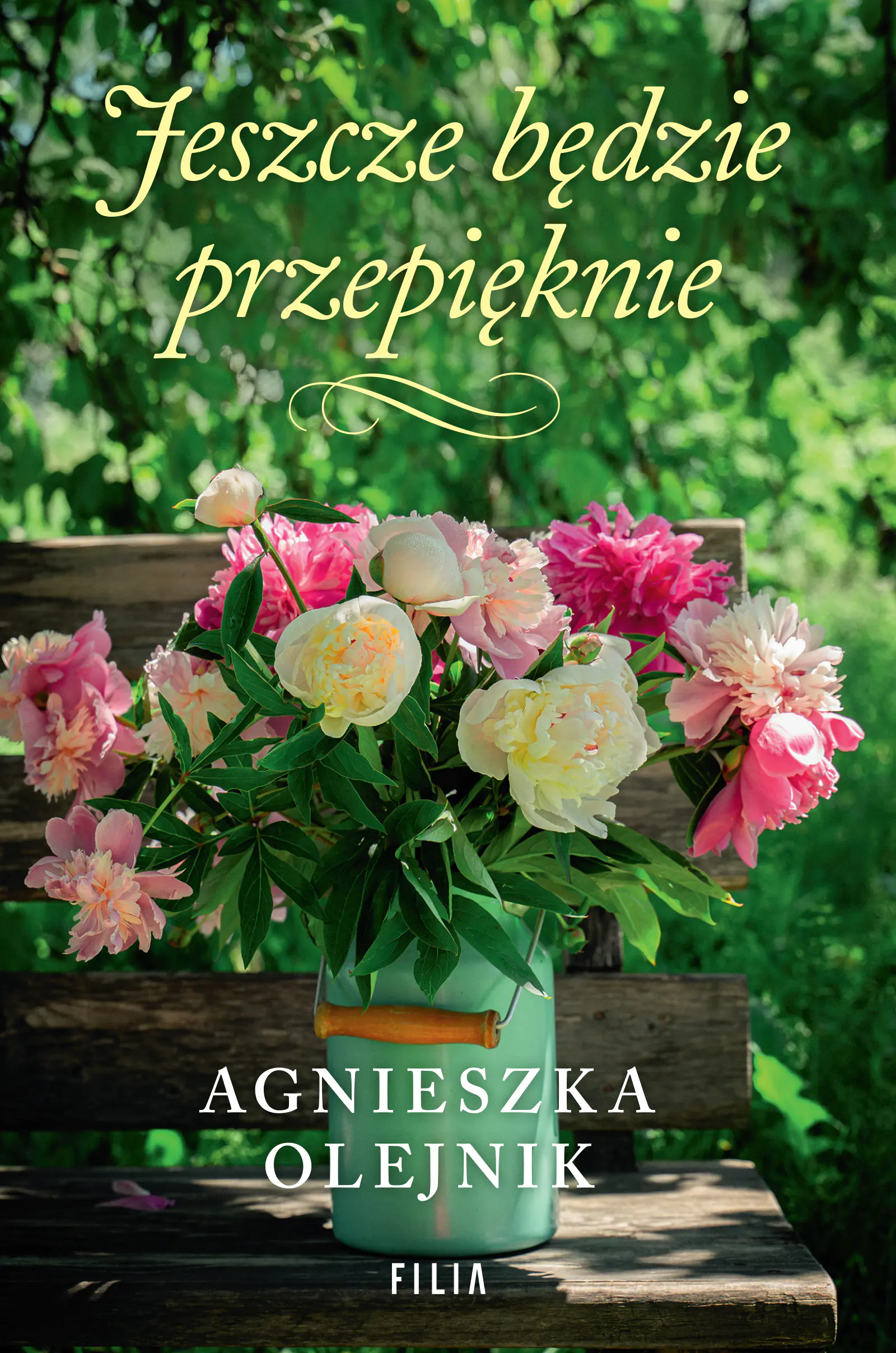 Książka - Jeszcze będzie przepięknie