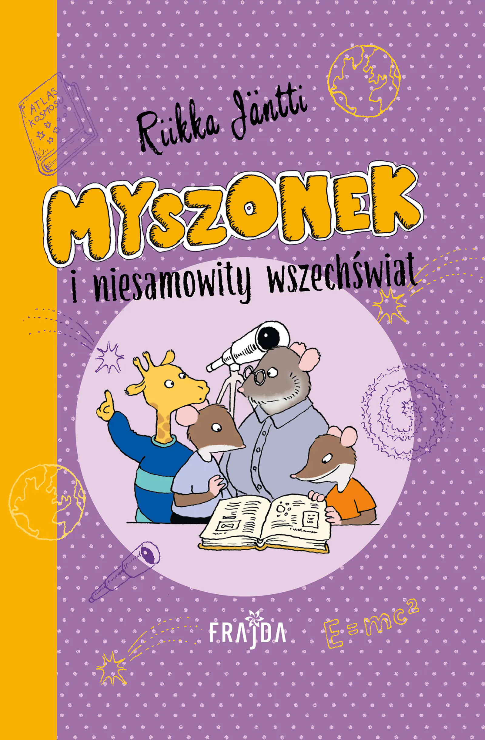 Książka - Myszonek i niesamowity wszechświat