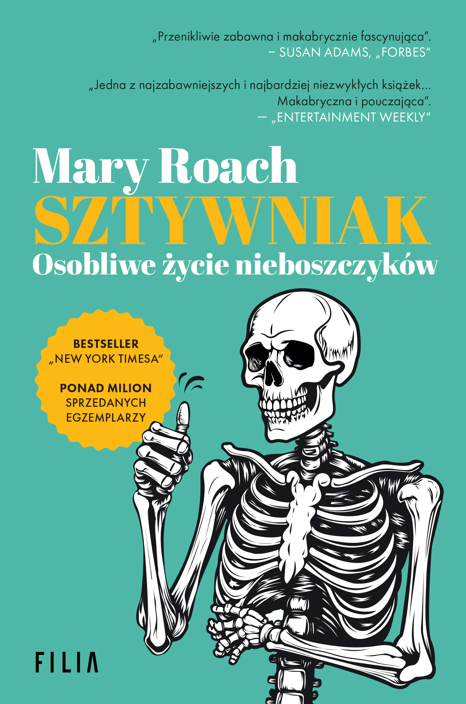 Książka - Sztywniak. Osobliwe życie nieboszczyków
