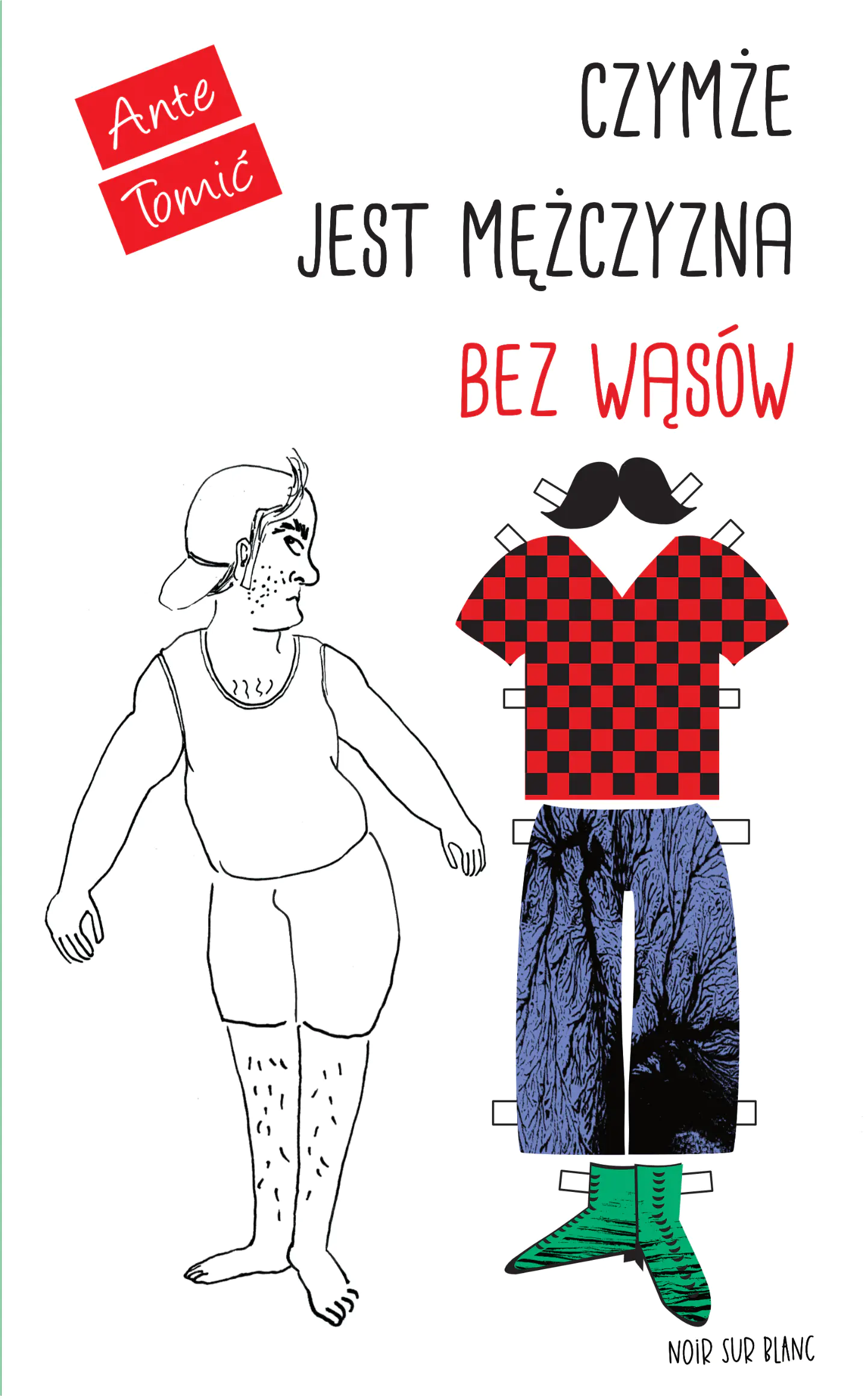Książka - Czymże jest mężczyzna bez wąsów