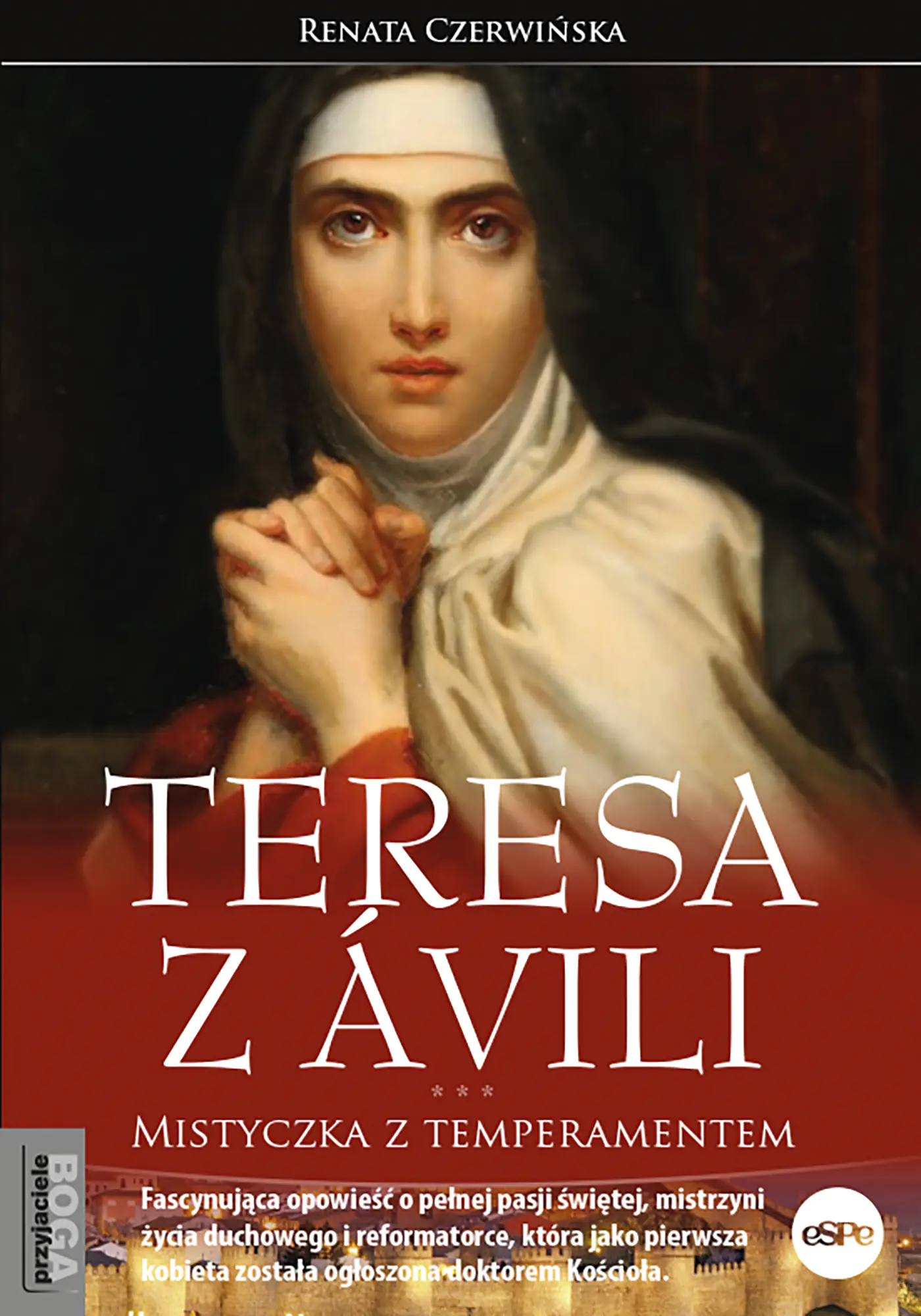 Książka - Teresa z Ávili. Mistyczka z temperamentem