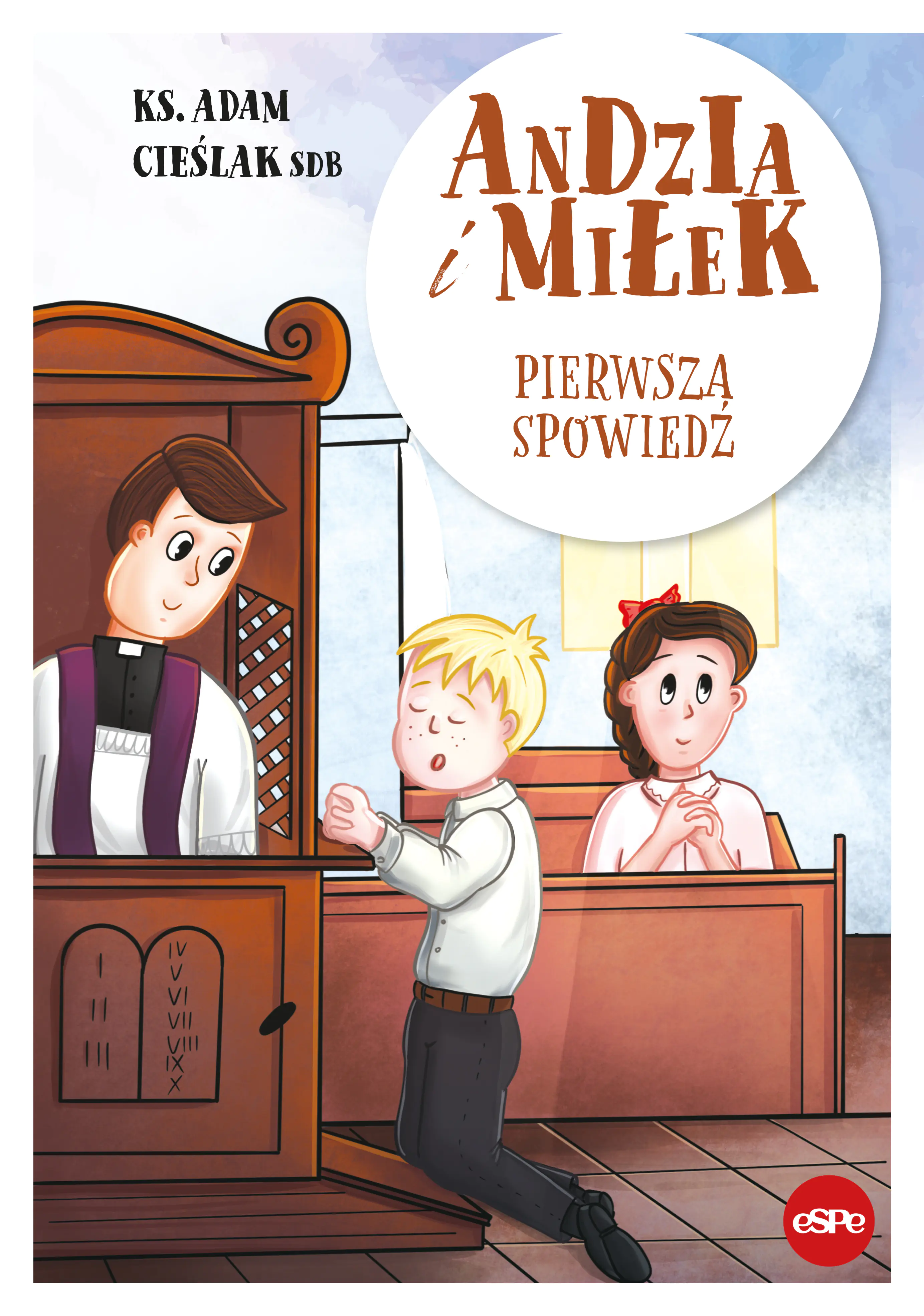 Książka - Andzia i Miłek. Pierwsza spowiedź