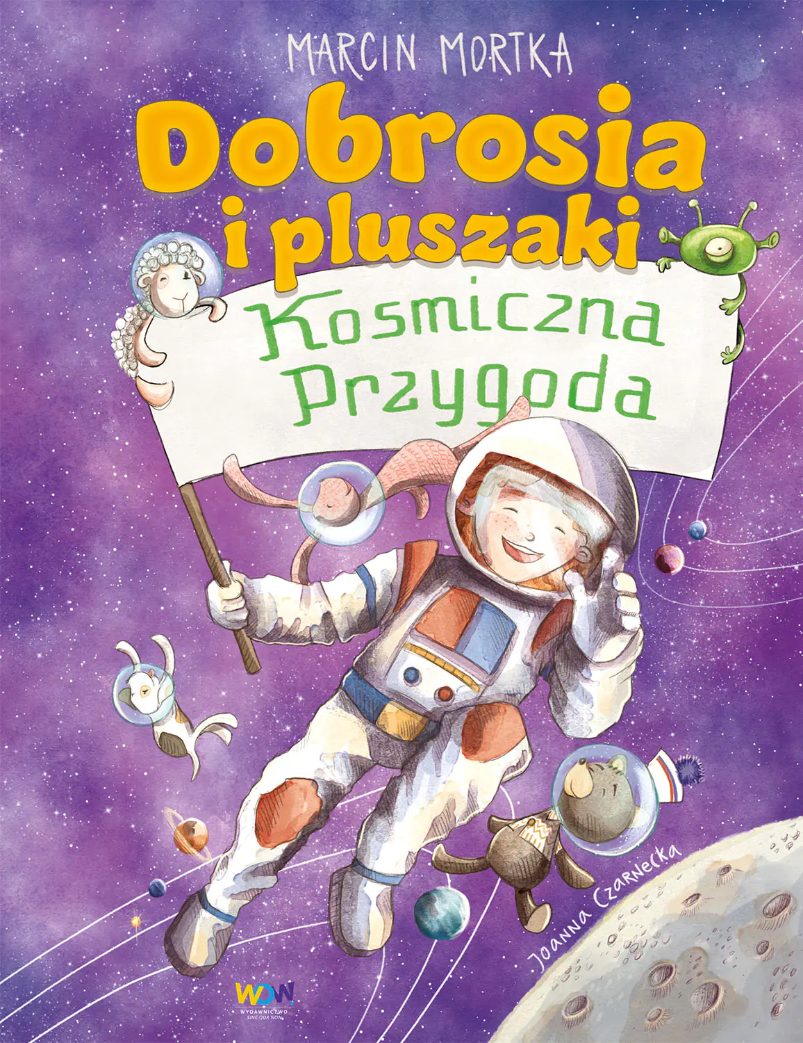 Książka - Dobrosia i pluszaki. Kosmiczna przygoda