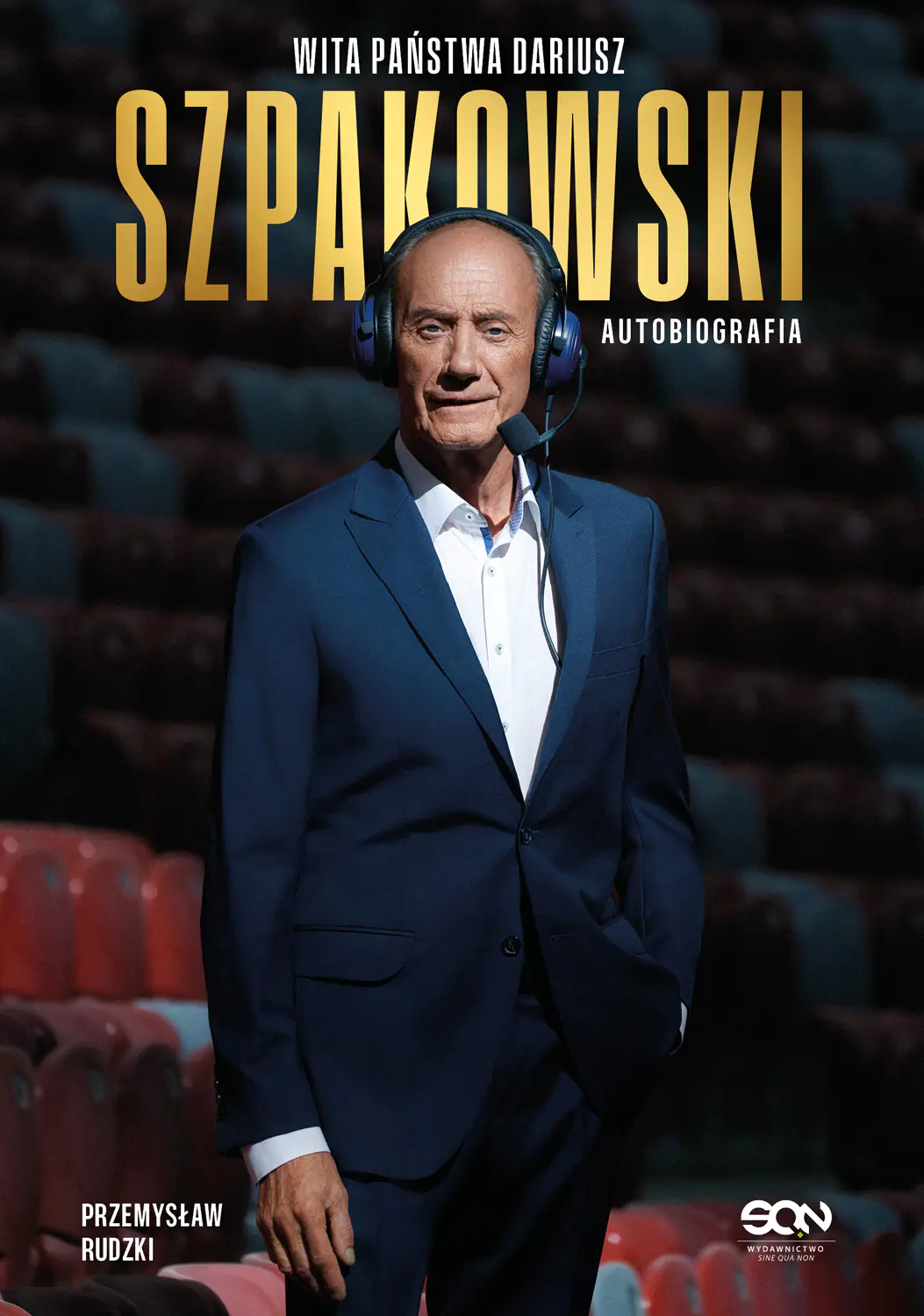 Książka - Wita państwa Dariusz Szpakowski. Autobiografia