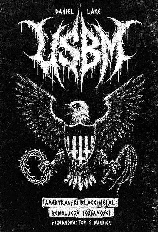 Książka - USBM Amerykański Black Metal. Rewolucja w tożsamości