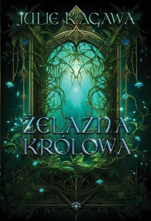 Książka - Żelazna królowa. Żelazny dwór. Tom 3 (barwione brzegi)