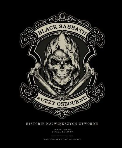Książka - Black Sabbath & Ozzy Osbourne. Historia największych utworów