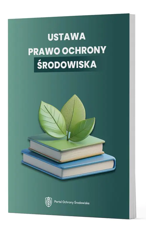 Książka - Prawo ochrony środowiska w Polsce - od definicji..
