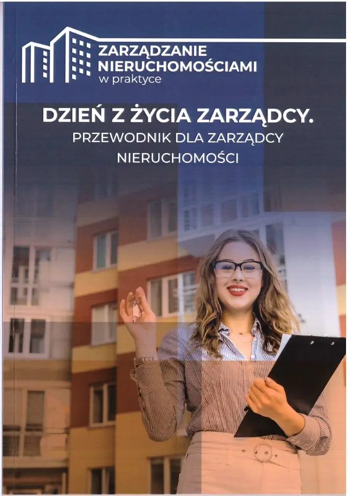 Książka - Dzień z życia zarządcy. Przewodnik dla zarządcy nieruchomości