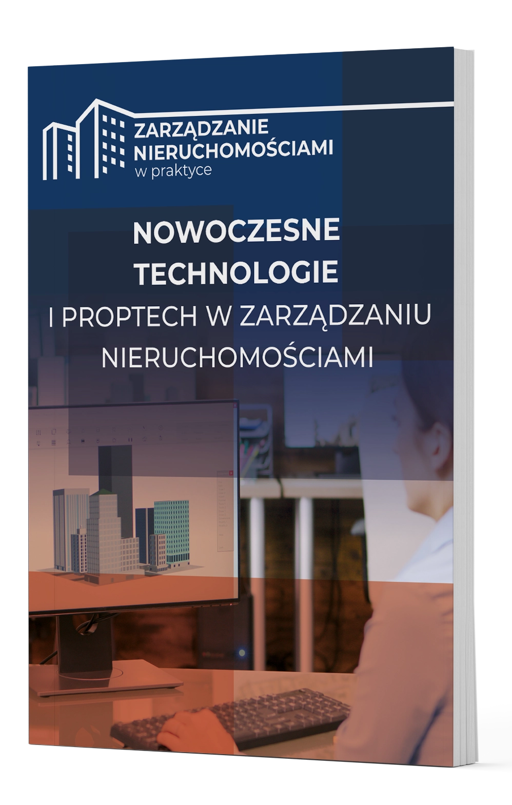 Książka - Nowoczesne technologie i PropTech w zarządzaniu nieruchomościami