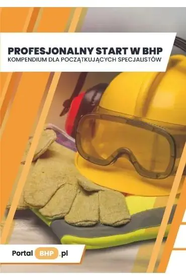 Książka - Profesjonalny start w BHP. Kompendium dla początkujących specjalistów