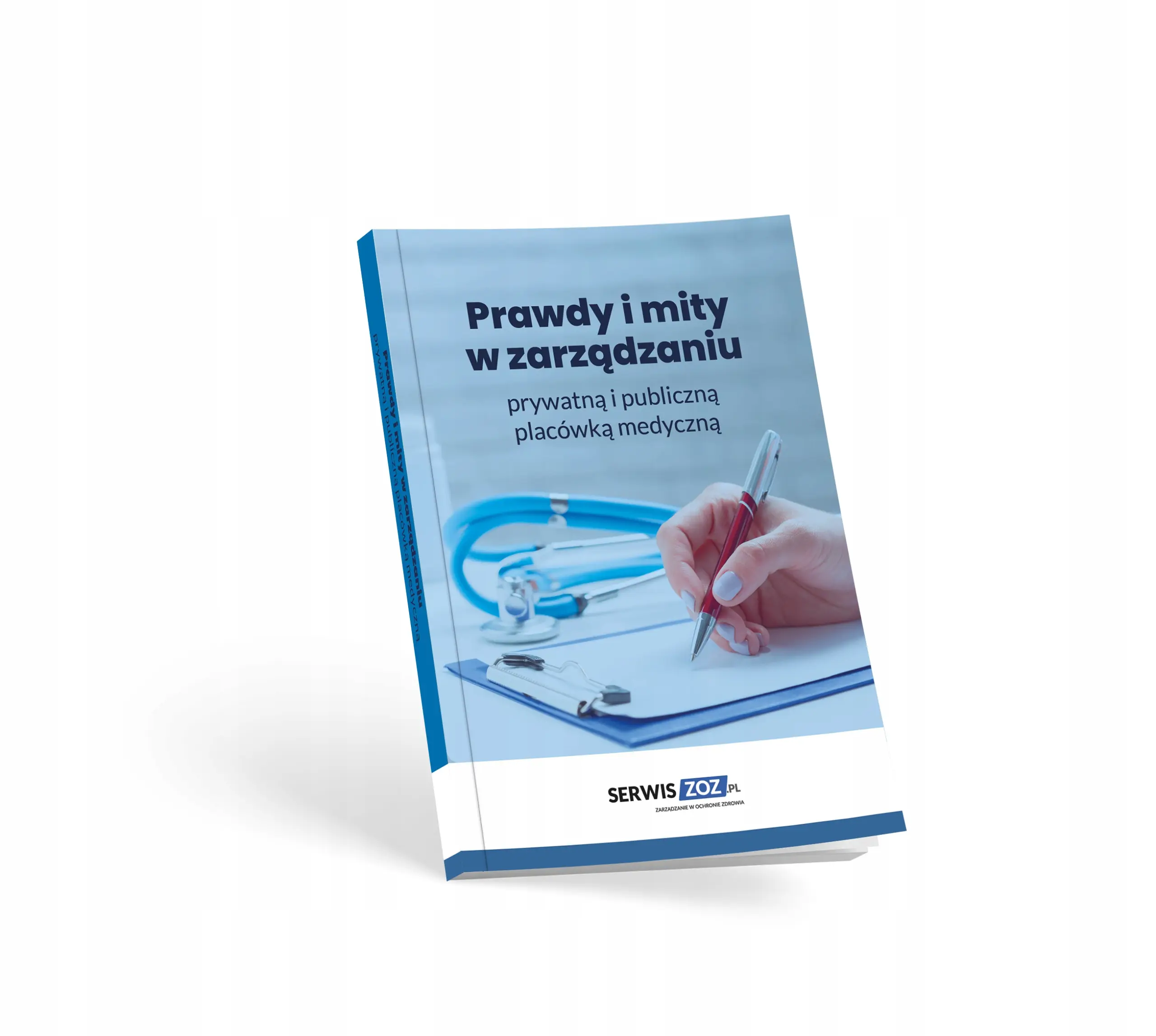 Książka - Prawdy i mity w zarządzaniu prywatną i publiczną..