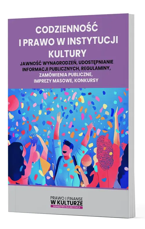 Książka - Codzienność i prawo w instytucji kultury