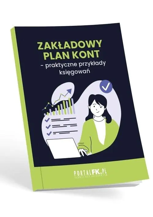 Książka - Zakładowy Plan Kont - praktyczne przykłady księgowań