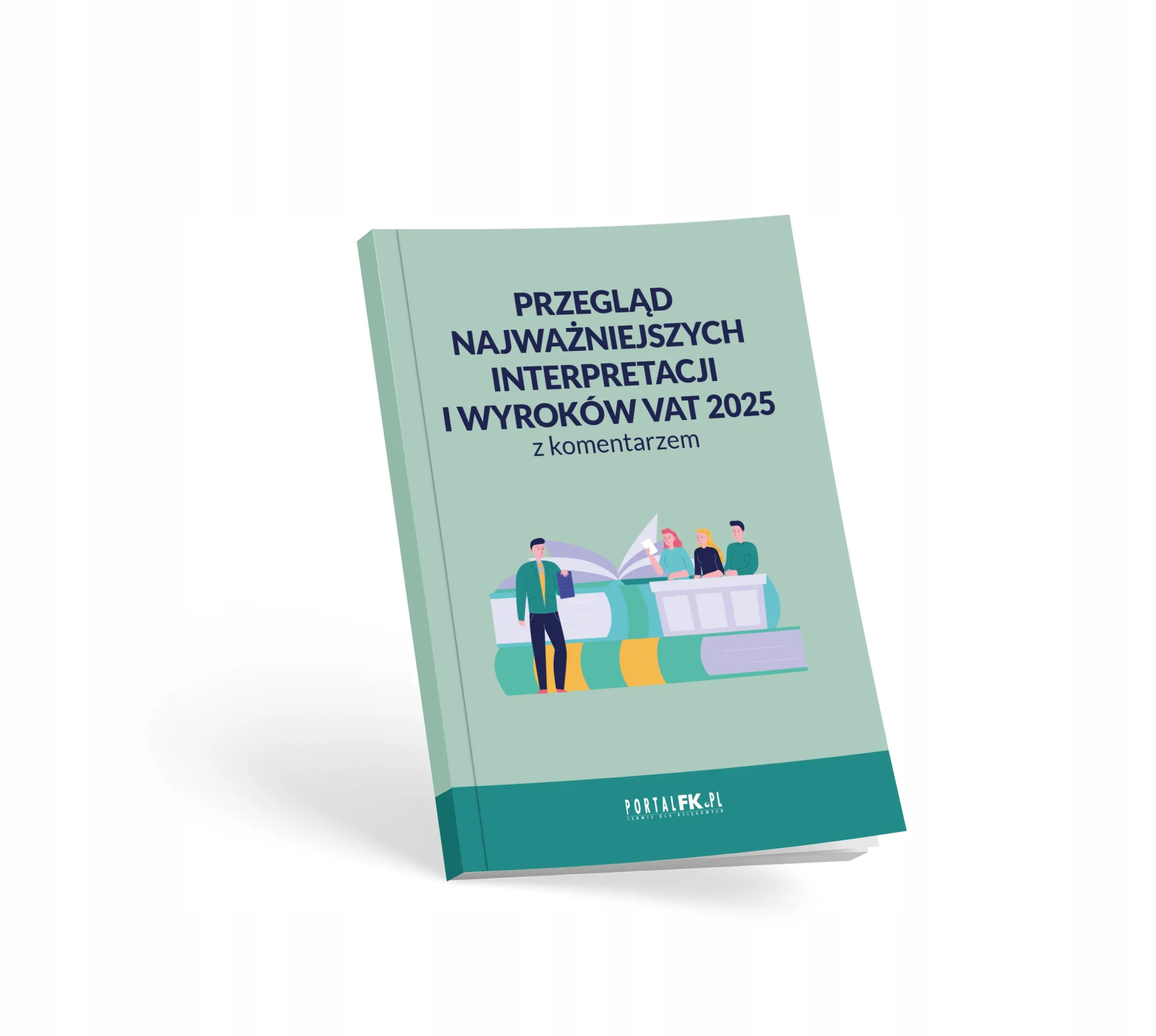 Książka - Przegląd najważniejszych interpretacji i wyroków..