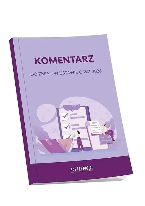 Książka - Komentarz do zmian w ustawie o VAT 2026