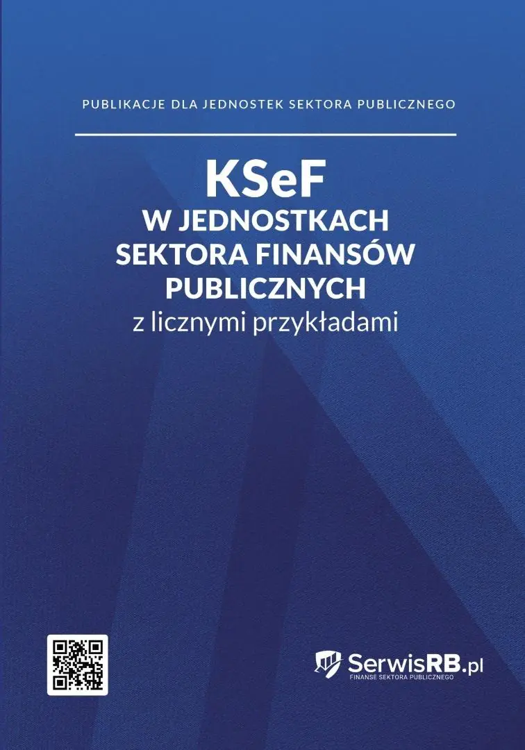 Książka - KSEF w jednostkach sektora finansów publicznych z licznymi przykładami