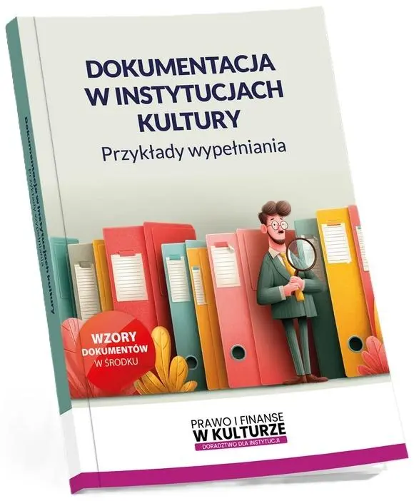 Książka - Dokumentacja w instytucjach kultury. Przykłady wypełniania