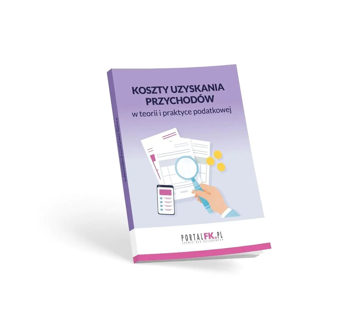 Książka - Koszty uzyskania przychodów w teorii i praktyce...