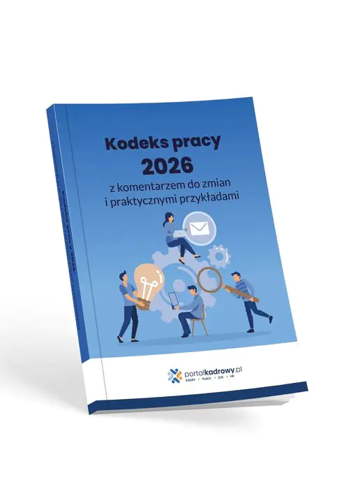 Książka - Kodeks pracy 2026 z komentarzem do zmian i praktycznymi przykładami