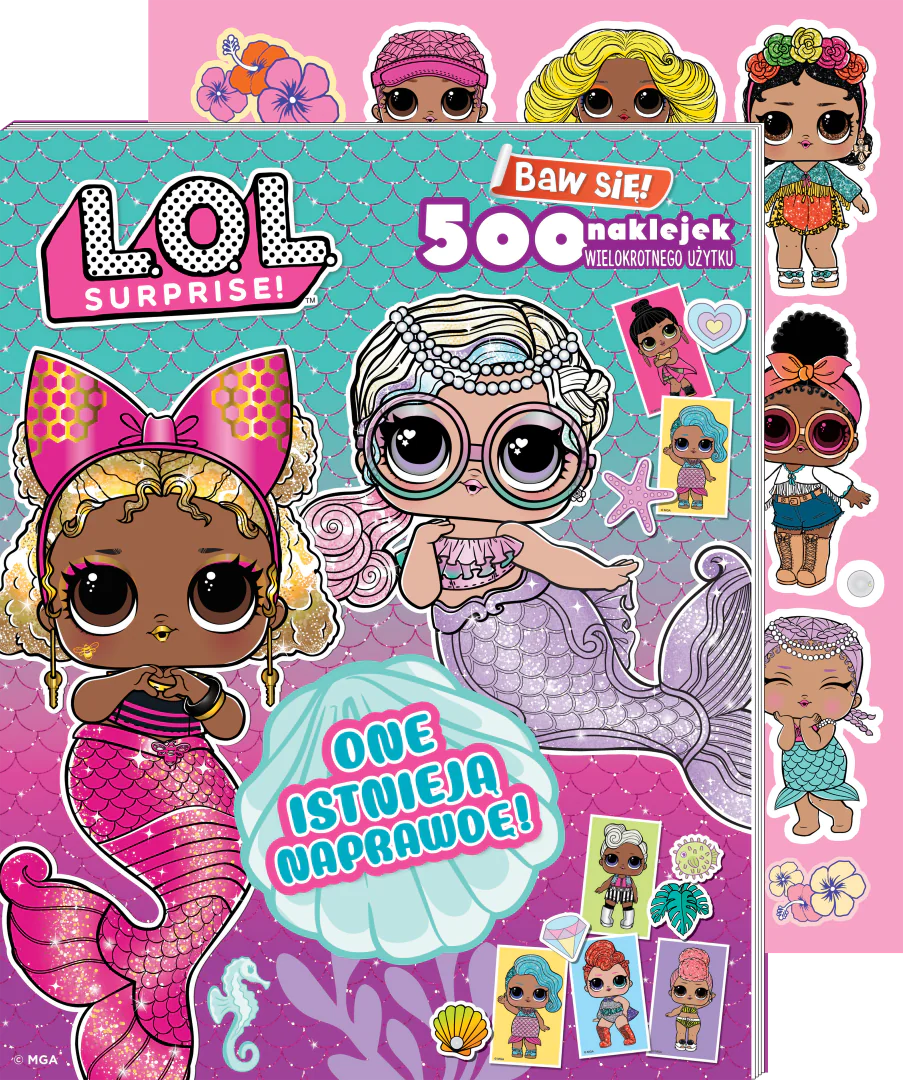 Książka - One istnieją naprawdę! L.O.L. Surprise!. Baw się! 500 naklejek