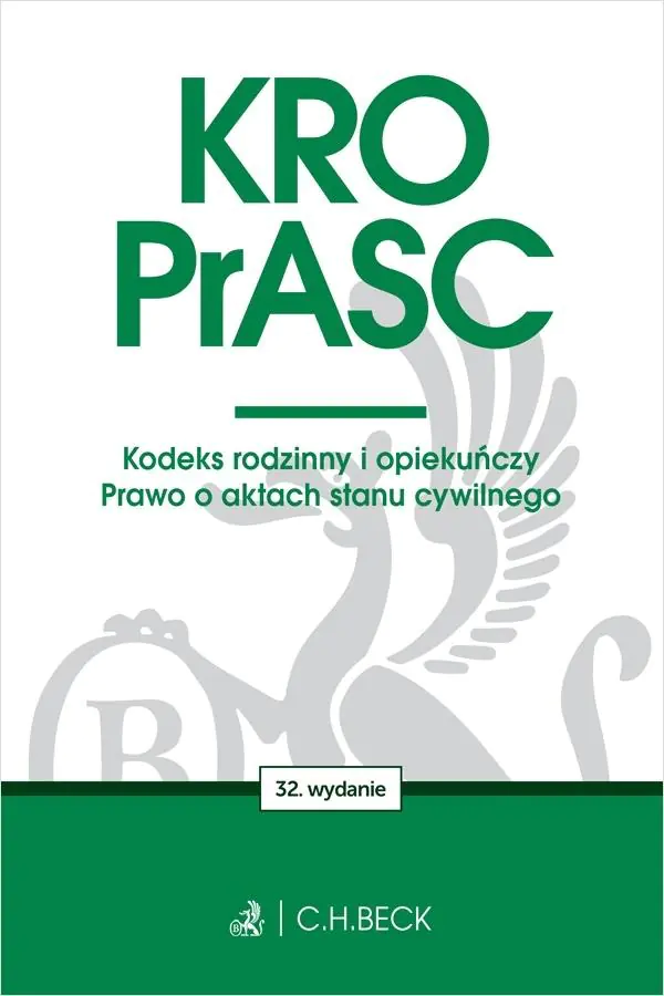 Książka - KRO. PrASC. Kodeks rodzinny i opiekuńczy. Prawo o aktach stanu cywilnego