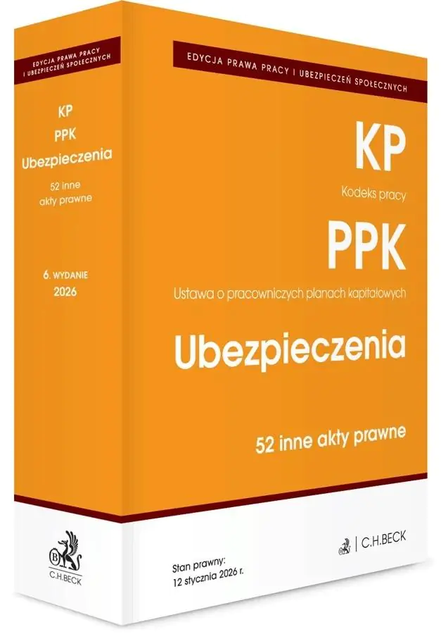 Książka - EDYCJA PRAWA PRACY. Kodeks pracy. Pracownicze plany kapitałowe. Ubezpieczenia. 50 innych aktów prawnych