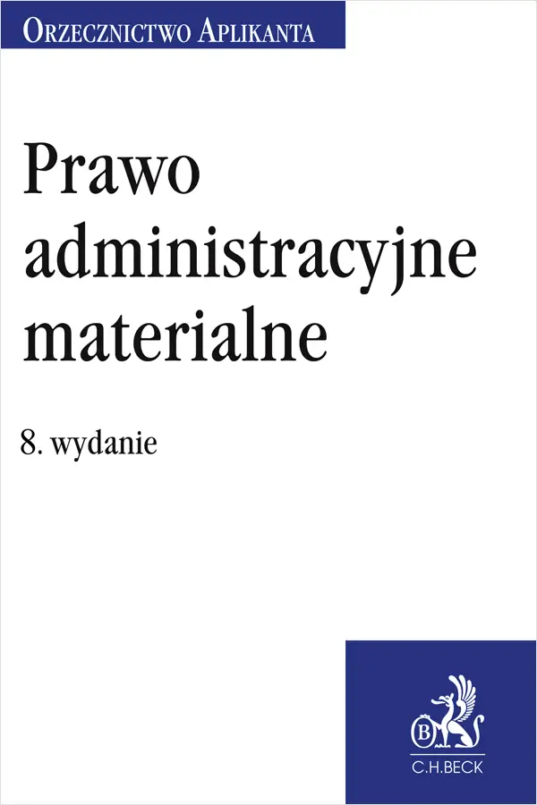 Książka - Prawo administracyjne materialne. Orzecznictwo Aplikanta