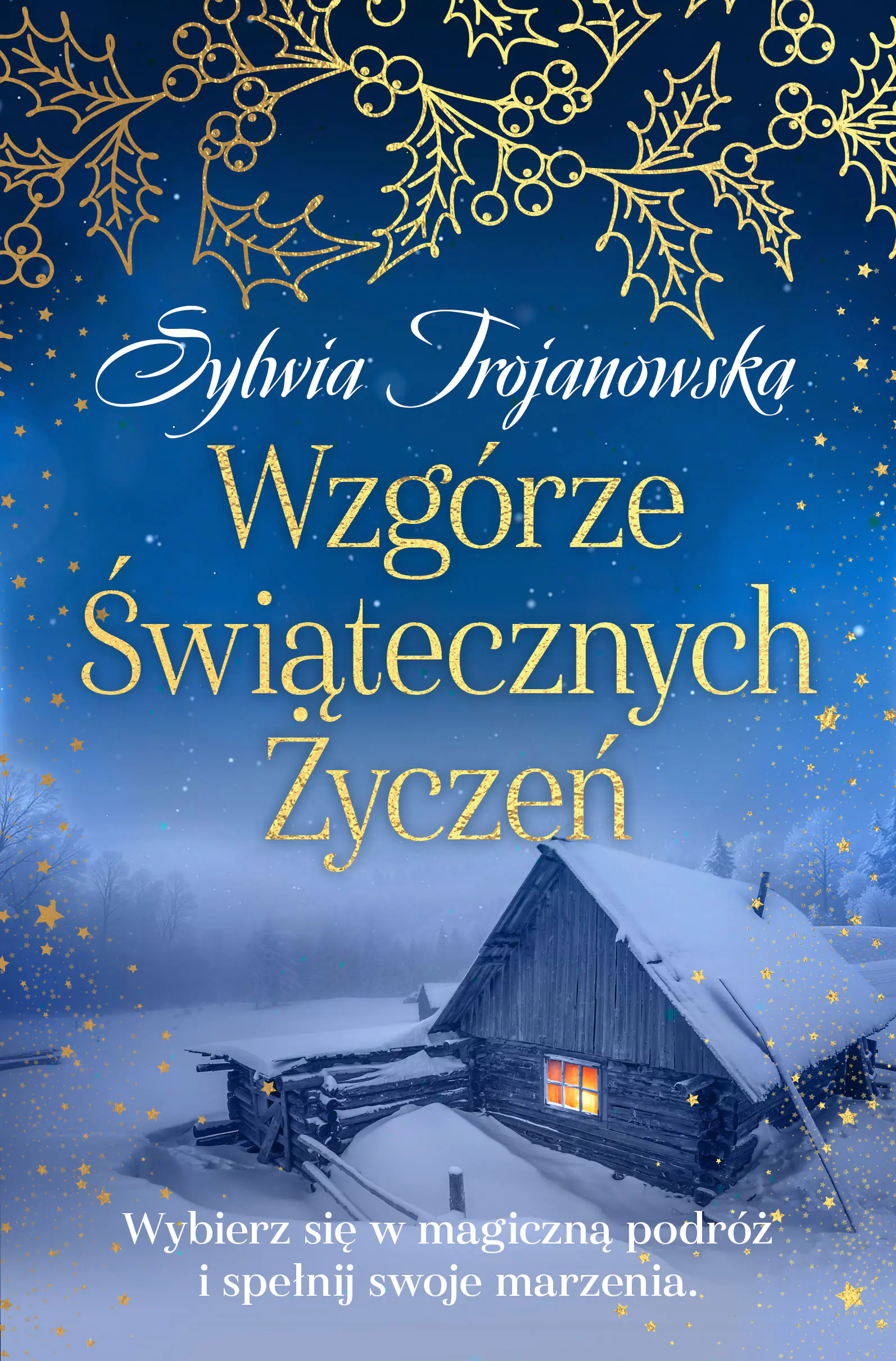 Książka - Wzgórze Świątecznych Życzeń