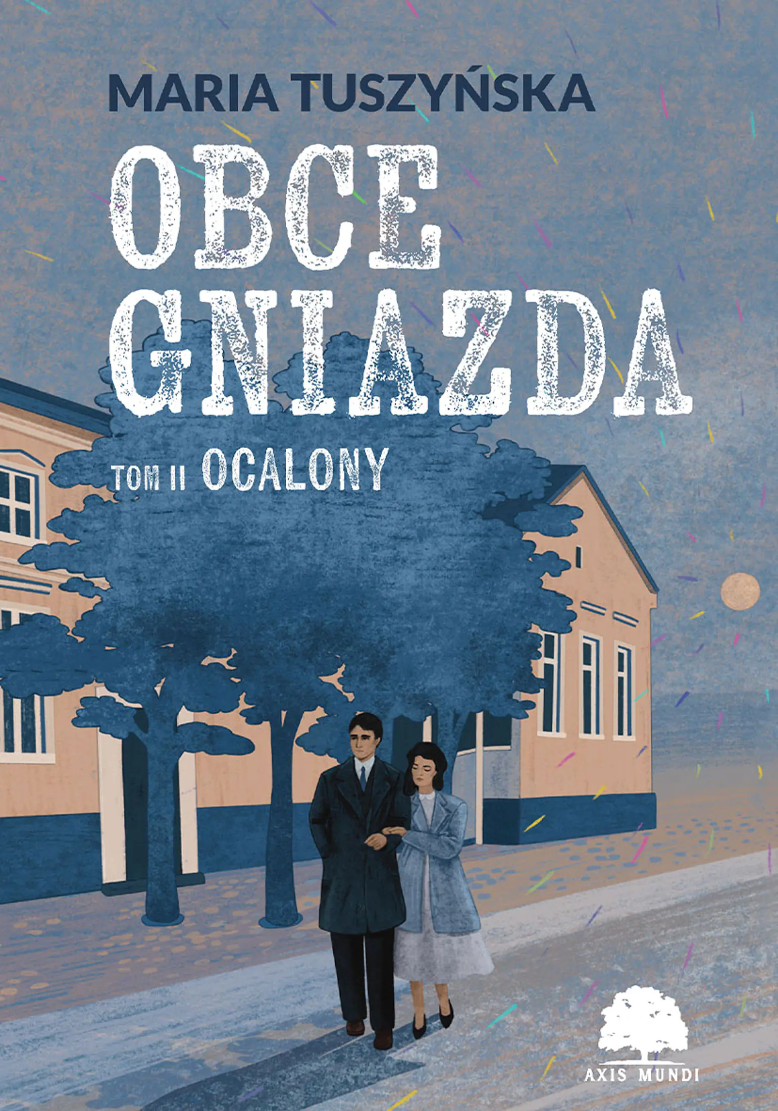 Książka - Ocalony. Obce gniazda. Tom 2