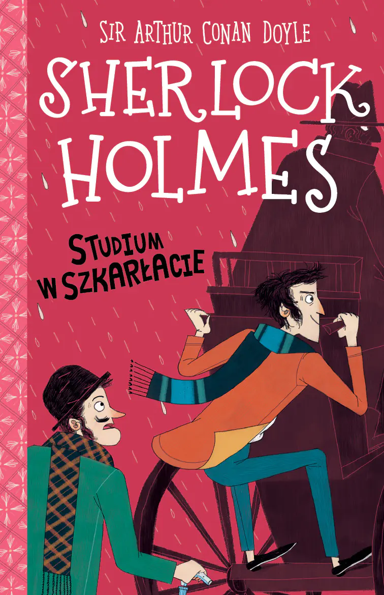 Książka - Studium w szkarłacie. Klasyka dla dzieci. Sherlock Holmes. Tom 1