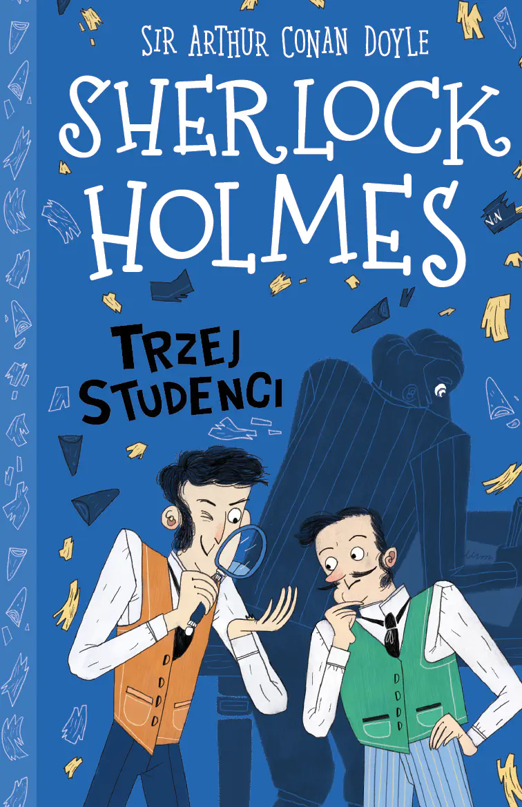 Książka - Trzej studenci. Klasyka dla dzieci. Sherlock Holmes. Tom 10