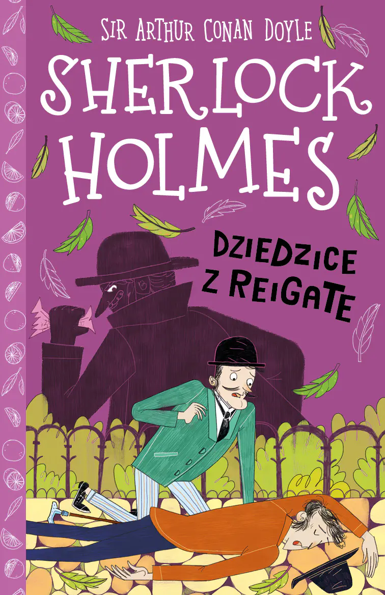Książka - Dziedzice z Reigate. Klasyka dla dzieci. Sherlock Holmes. Tom 6