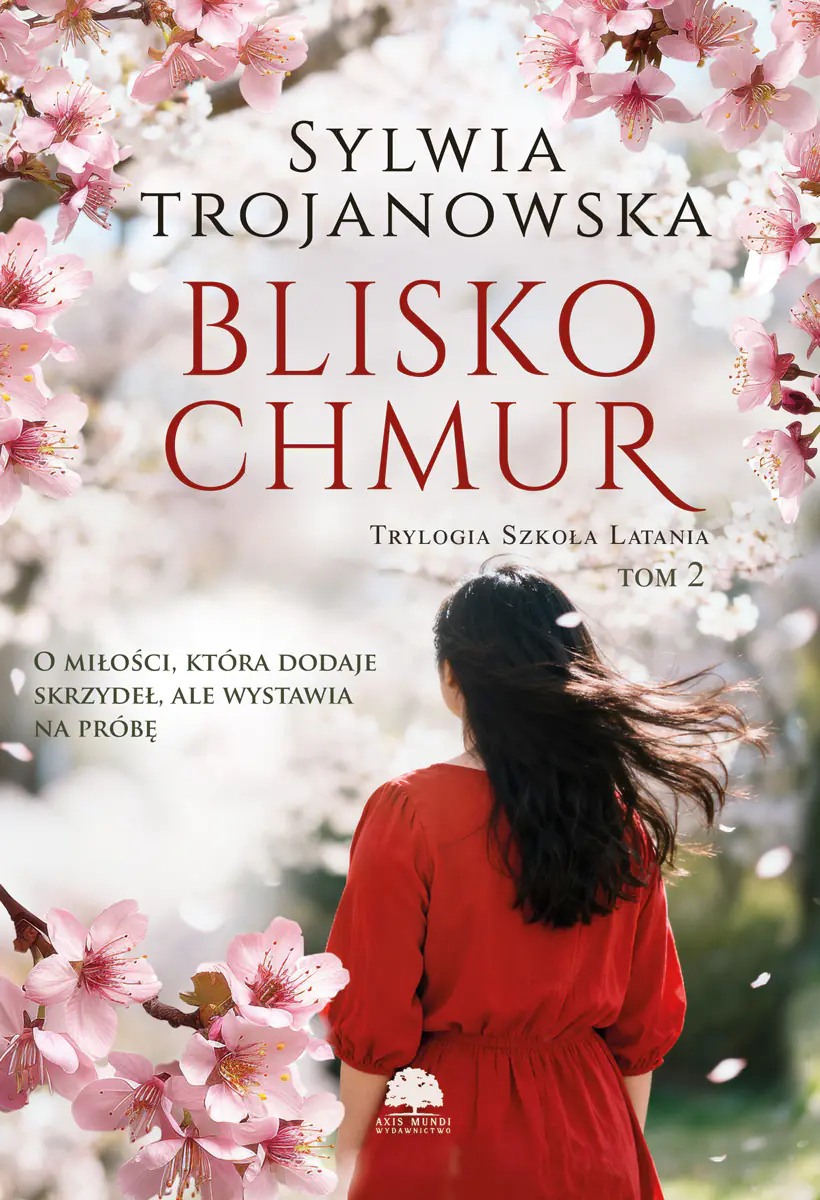 Książka - Blisko chmur. Trylogia Szkoła Latania. Tom 2