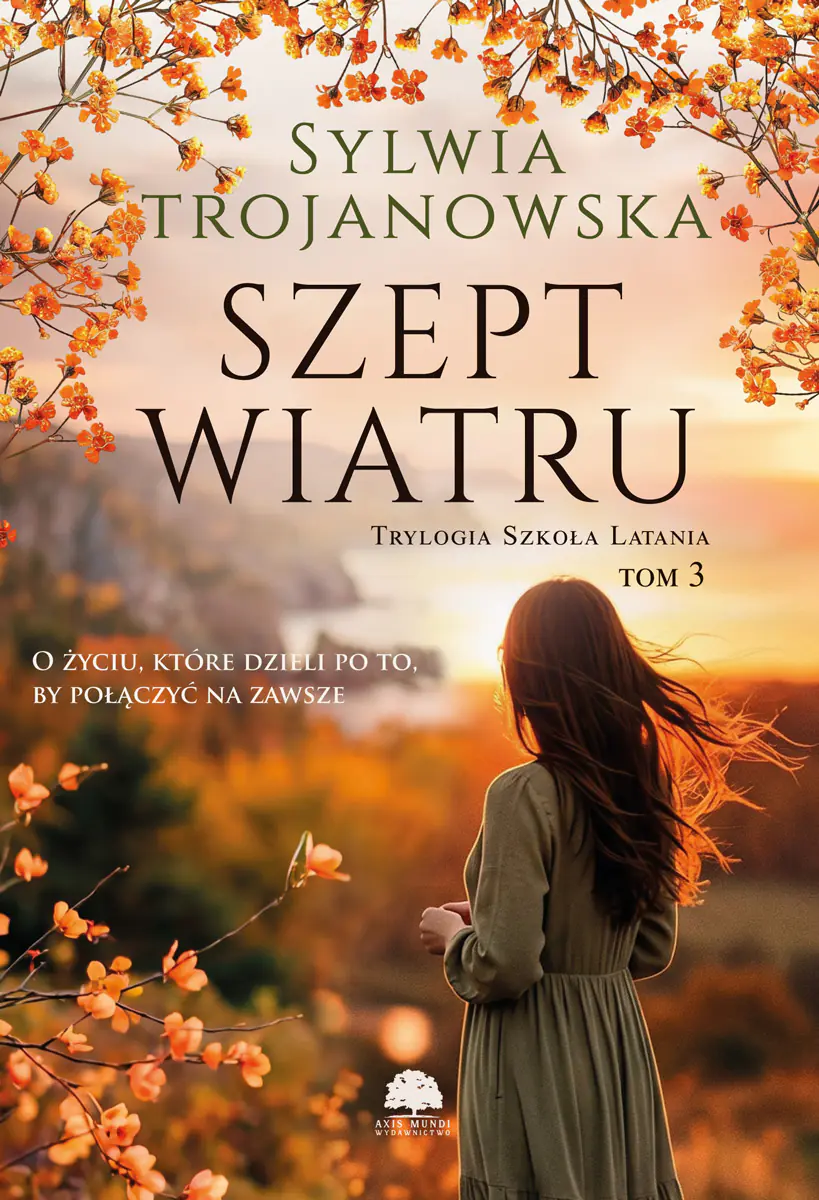Książka - Szept wiatru. Trylogia Szkoła Latania. Tom 3