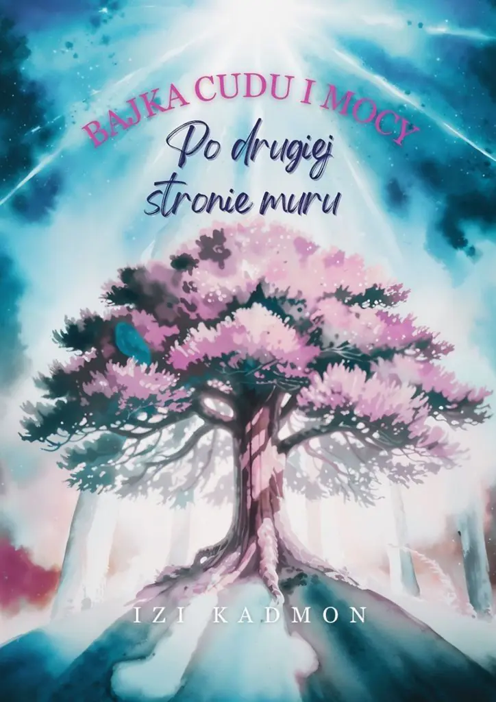 Książka - Bajka cudu i mocy