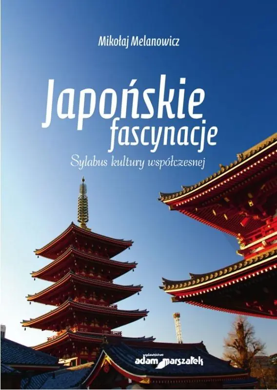 Książka - Japońskie fascynacje. Sylabus kultury współczesnej