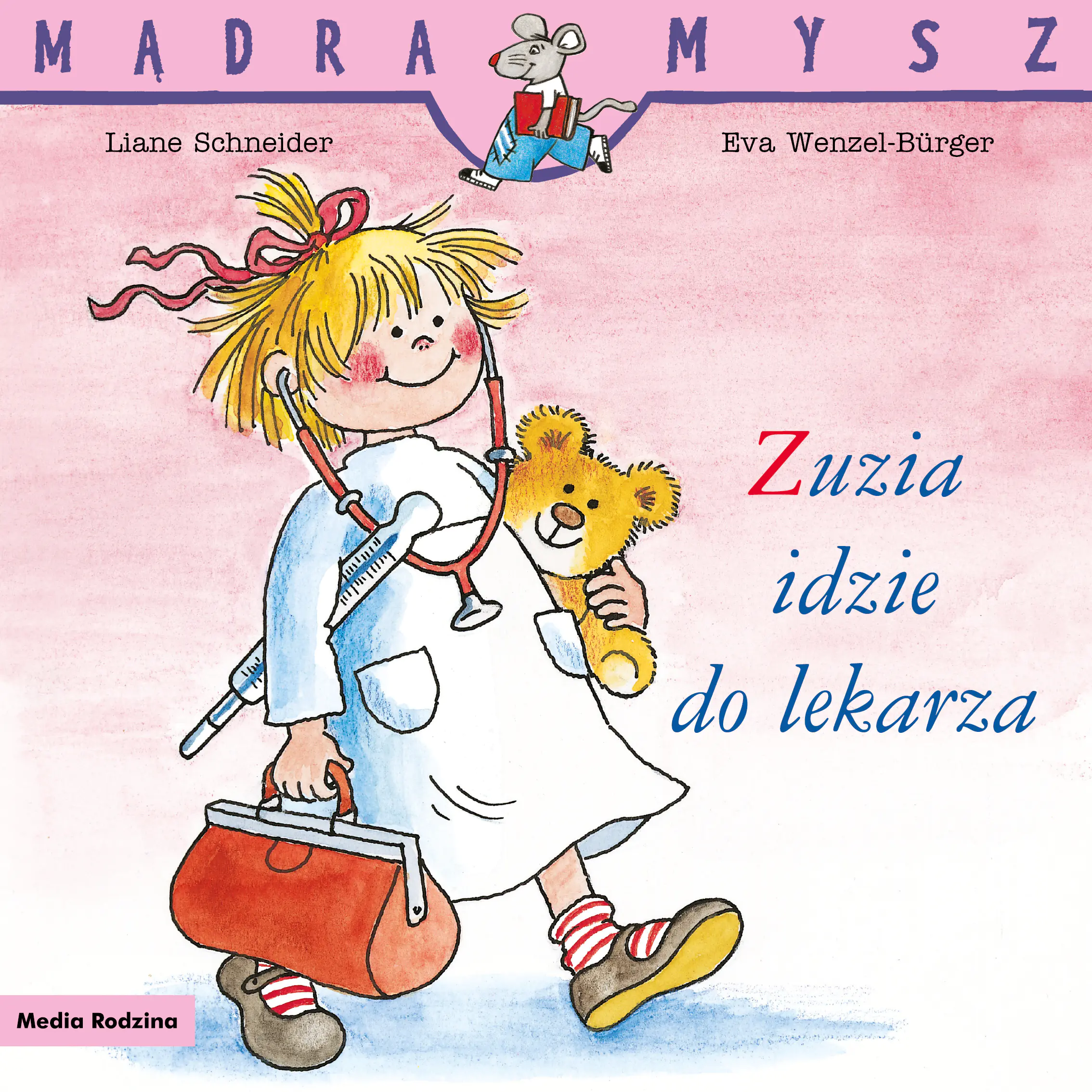 Książka - Zuzia idzie do lekarza. Mądra Mysz