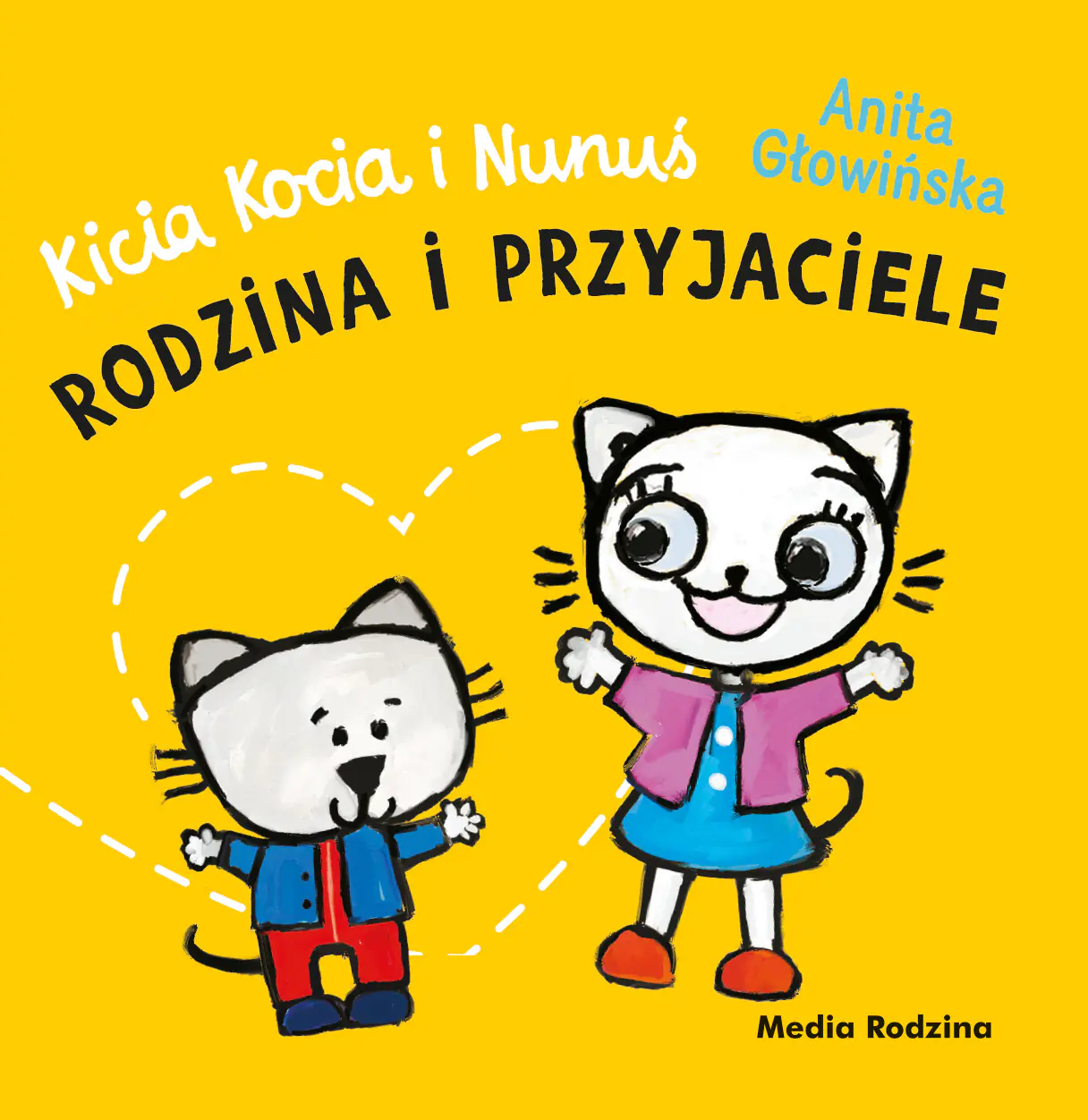 Książka - Kicia Kocia i Nunuś. Rodzina i przyjaciele