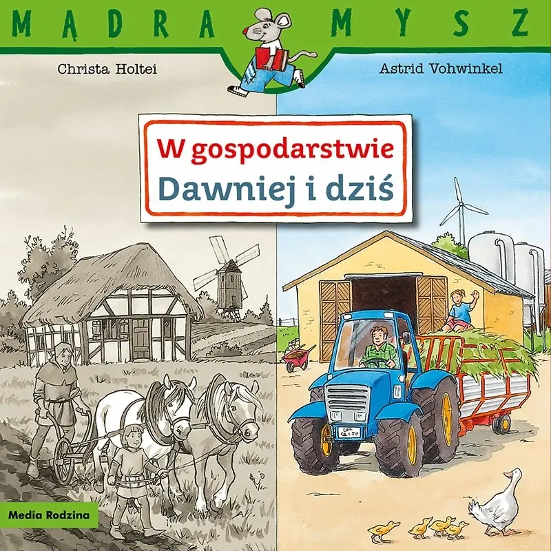 Książka - Mądra Mysz. W gospodarstwie. Dawniej i dziś